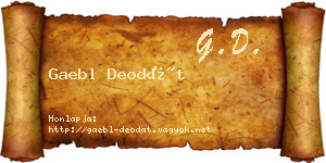 Gaebl Deodát névjegykártya